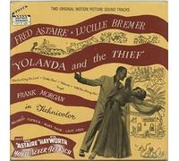 Yolanda And The Thief / You'll Never Get Rich