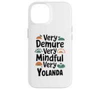 YOLANDA Personalized Very Demure Very Mindful YOLANDA Name Coque pour iPhone 14