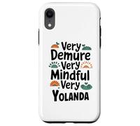 YOLANDA Personalized Very Demure Very Mindful YOLANDA Name Coque pour iPhone XR