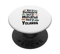 YOLANDA Personalized Very Demure Very Mindful YOLANDA Name PopSockets PopGrip Adhésif