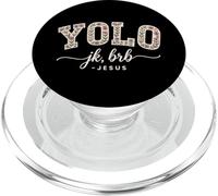 Yolo JK BRB Jesus Christ Funny Christian Easter Sunday Joke PopSockets PopGrip pour MagSafe