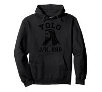 Yolo JK BRB Jésus Humour Religieux drôle chrétien Pâques Sweat à Capuche