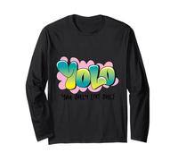 Yolo - on ne VIT qu'une Fois Manche Longue