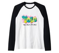 Yolo - on ne VIT qu'une Fois Manche Raglan