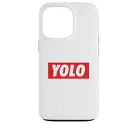 Yolo. on ne VIT qu'une Fois Meme Design Coque pour iPhone 13 Pro