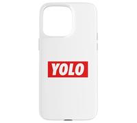 Yolo. on ne VIT qu'une Fois Meme Design Coque pour iPhone 15 Pro Max