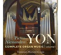 Yon – Complete Organ Music, Vol.1