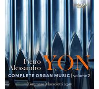 Yon – Complete Organ Music, Vol. 2 – Edel