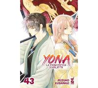 Yona la principessa scarlatta (Vol. 43)