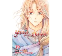 Yona Of The Dawn, Vol. 39