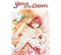 Kusanagi, Mizuho - Yona Of The Dawn, Vol. 9
