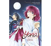 YONA PRINCESA DEL AMANECES: BAJO LA MISMA LUNA (NOVELA)