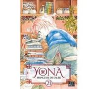 Yona, Princesse de l'Aube T21 Mizuho Kusanagi (Dessinateur), Mizuho Kusanagi (Auteur)