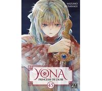 Yona, Princesse de l'Aube T45 - Mizuho Kusanagi - Pika - broché - Manga