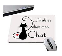 YONACREA - Tapis de Souris - J'habite chez Mon Chat - Blanc