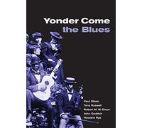Yonder Come The Blues