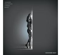 Yonder Mountain String Band - Nowhere Next