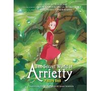 Yonebayashi, Hiromasa - SECRET WORLD OF ARRIETTY PICTURE BOOK HC