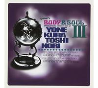 Yonekura, Toshinori - Vol. 3-Yone's Body & Soul [Import]