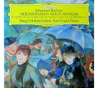 Yong Uck Kim (Violine) & Karl Engel (Piano) - Brahms: Violinsonaten - Violin Sonatas / Nr.1 op.78 G-dur - Nr.3 op.108 d-moll / No.1 Op.78 in G major - No.3 Op.108 D minor [Vinyl LP record] [Schallplatte]