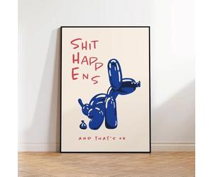 YONGKUIQMK Toile murale moderne représentant un chien ballon bleu, citation «Shit Happens And That's Ok» for salon, chambre à coucher, décoration d'intérieur(30x40cm No Frame)