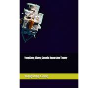 Yongliang_Liang_Cosmic Recursion Theory