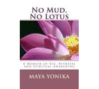 Yonika, M: No Mud No Lotus