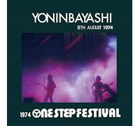YONINBAYASHI - 1974 One Step Festival