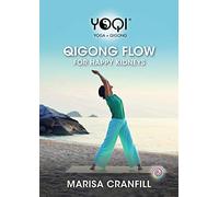 Yoqi: Qigong Flow For Happy Kidney