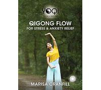 Yoqi: Qigong For Stress Relief