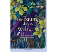 Yorick Goldewij Der Baum, der eine Welt war: das besondere Weihnachtsges (Relié)