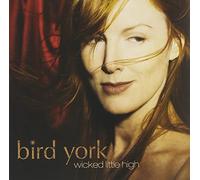 York,Bird - Wicked Little High