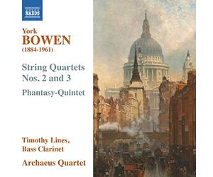 York-Bowen Edwin - String Qrts 2 -3 & Phantasy-Quintet
