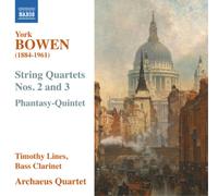 York Bowen York Bowen: String Quartets Nos. 2 and 3/Phantasy-quintet (CD) Album