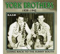 York Brothers, the - Going Back to The Sunny South [Import]