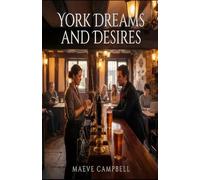 York Dreams And Desires