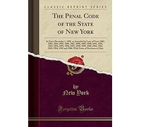 York, N: Penal Code Of The State Of New York