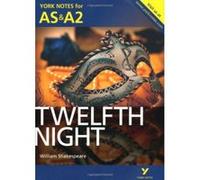 York Notes AS/A2 Twelfth Night (York Notes Advanced) - [Version Originale] Inconnu (Auteur)