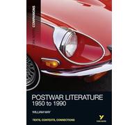 York Notes Companions: Postwar Literature: 1950 to 1990
