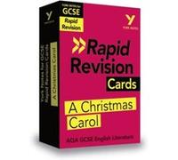 York Notes for AQA GCSE 91 Rapid Revision Cards A Christmas Carol catch up revise and be ready for the 2025 and 2026 exams by Lyn Lockwood Unknown (Auteur)