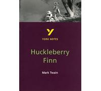Mark Twain – Huckleberry Finn – York Notes : guide de révision 2025/2026