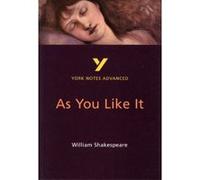 York Notes on William Shakespeare's As You Like it Shakespeare, William (Auteur)