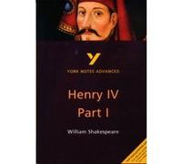 York Notes on William Shakespeare's King Henry IV, Part I