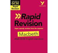 York Notes RAPID AQA GCSE (Revision Guide) Macbeth - for 2026, 2027 exams