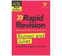 York Notes Rapid Aqa Gcse (Revision Guide) Romeo And Juliet - For 2026, 2027 Exams