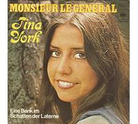 YORK, Tina - Monsieur le General / Eine Bank im Schatten der Laterne / CBS S 3579