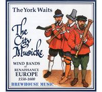 York Waits, the - City Musicke [Import]