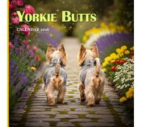 Yorkie Butts 2026 Calendar: Funny Yorkshire Terrier Tails and Cute Moments