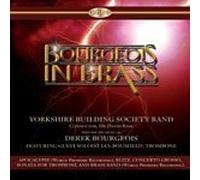 Yorkshire Building Society Band - Bourgeois in Brass [Import]