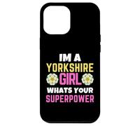 Yorkshire Girl Whats Your Superpower Drapeau Rose Coque pour iPhone 12 Pro Max